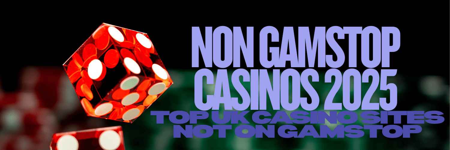 Exploring Non Gamstop UK Casino Sites Your Ultimate Guide 762165922