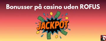 Casinounderhold i Danmark Oplev Fordele ved Casino udenom Rofus Casinounderhold i Danmark Oplev Fordele ved Casino udenom Rofus