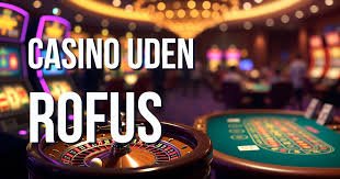 Bedste Online Casino Uden Rufus Find Dit Spil og Vind