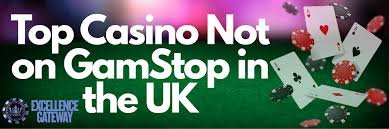 Discover Casino Sites Not on Gamstop Your Ultimate Guide