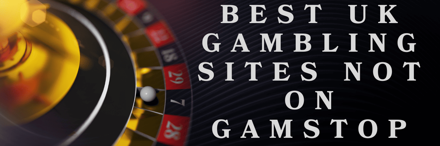 Explore the World of Non GamStop Casinos