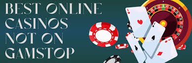 Exploring Casinos Non-Gamstop A Guide to Online Gaming Freedom