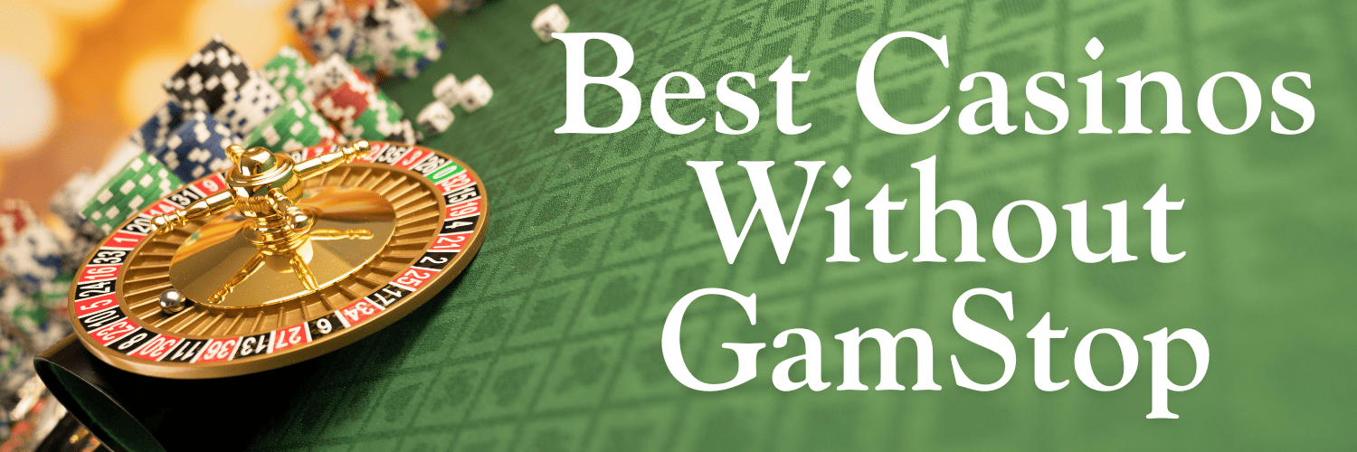 Best Casino Sites Not Registered - A Guide to Unrestricted Gaming