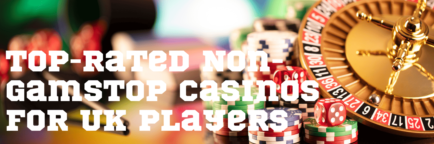 Casinos Not Registered on Gamstop A Comprehensive Guide 1809288520